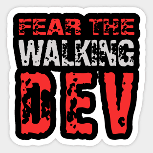 fear the walking dev (original) Sticker